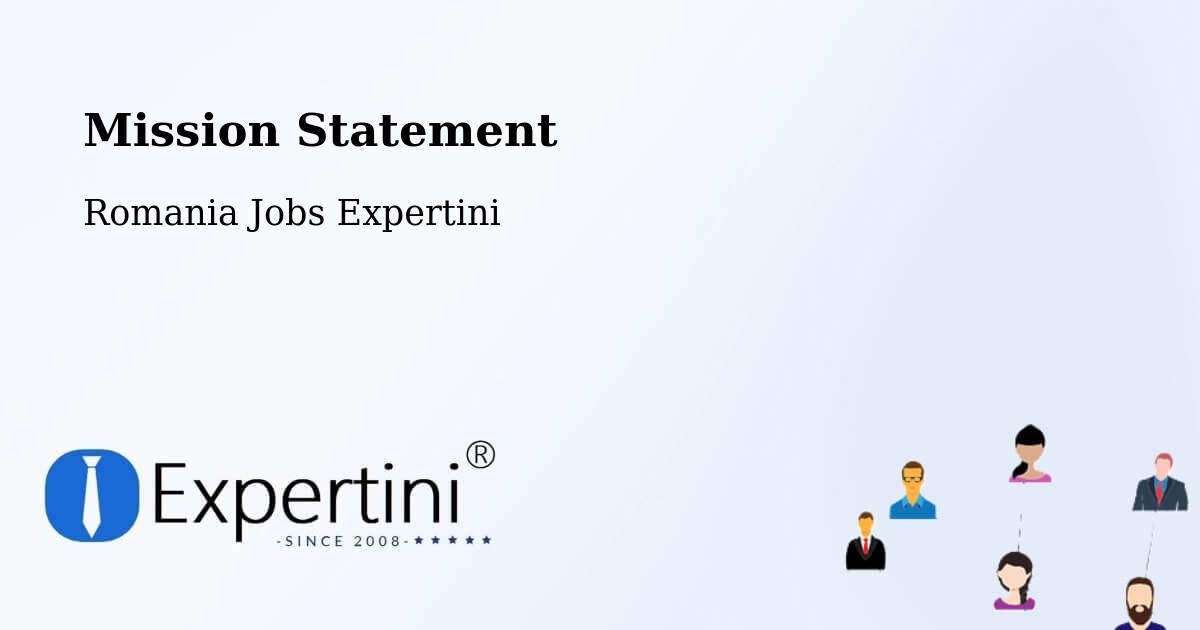 Corporate Mission – Nistoreşti - Romania Jobs Expertini