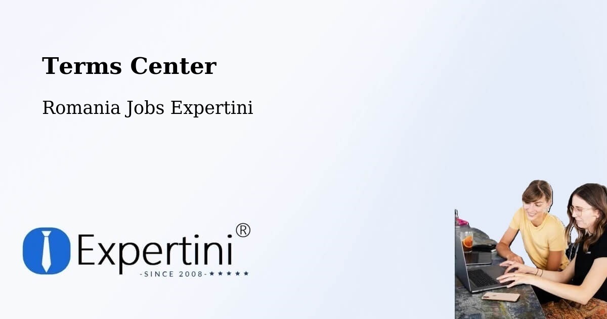 Terms of Service – Nistoreşti - Romania Jobs Expertini